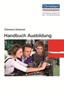 Handbuch Ausbildung (Ausbilder-Toolbox)