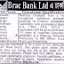 Brac Bank Ltd job circular 2018 in October । Recent Bank jobs bd 