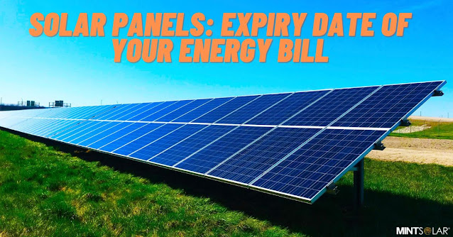 Solar Panels: Expiry date of your energy bill