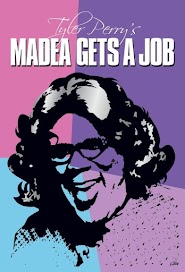 Tyler Perry's Madea Gets A Job - The Play (2012)