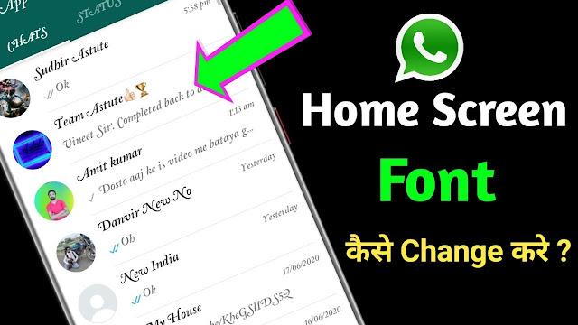 How to Change Whatsapp Home screen fonts