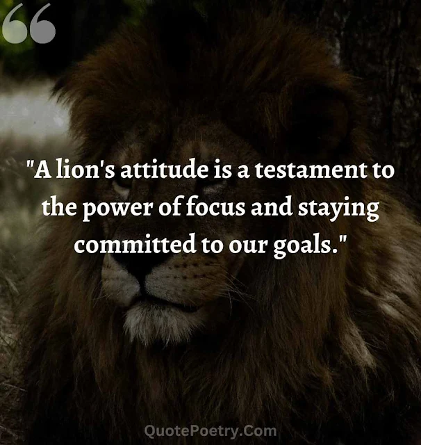 Attitude Powerful Lion Quotes