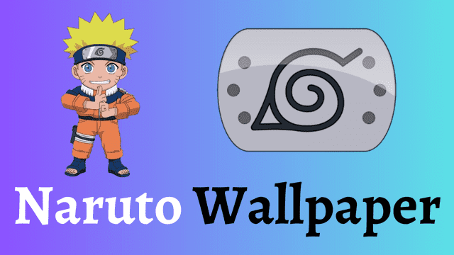 Best 75+ Naruto Wallpaper || Naruto Wallpaper 4K || Cool Naruto Wallpaper  || Animated Naruto Wallpaper - Mixing Images