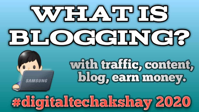 What is blogging? What are the things that need attention in blogging? Why there is a need to plan for blogging?, What Is Blogging?, Where To Make A Blog, How To Select A Topic For Blogging, What Should Be The Content For Blogging, How To Drive Traffic To Your Blog, How To Earn Money From Blogging