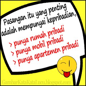 Gambar kata kata lucu #8 : "Pasangan itu yang penting 