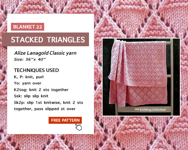 Stacked Triangles Lace Blanket Free Pattern. Size 36"x40". Alize Lanagold Classic yarn.