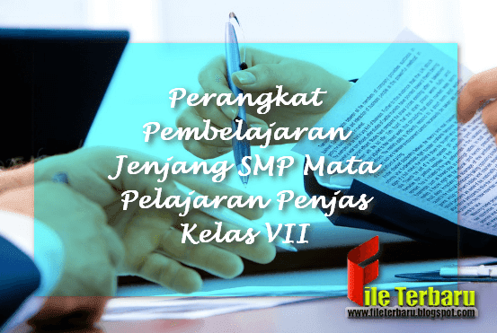 Perangkat Pembelajaran Jenjang SMP Mata Pelajaran Penjas Kelas VII