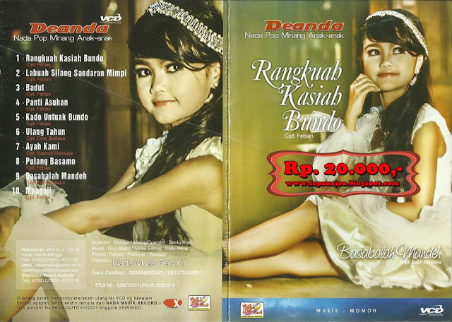 Deanda - Rangkuah Kasiah Bundo (Album Nada Pop Minang Anak-anak)