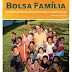 Revista Bolsa Família - Cidadania e Dignidade para Milhões de Brasileiros