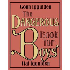 The Dangerous Book for Boys