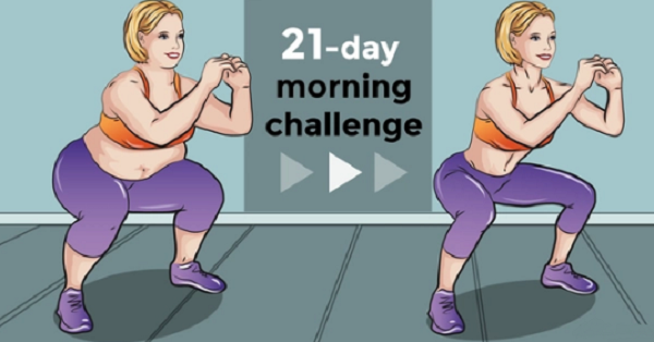 21-DAY MORNING CHALLENGE THAT CAN HELP YOU REDUCE FAT