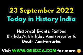 Today In Indian History 23 September 2022 | Today in History India