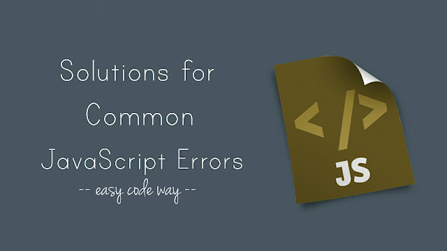 Fix common JavaScript errors