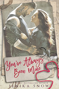 You've Always Been Mine (You're Mine, 2) (English Edition)