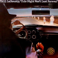 Bill LaBounty - This Night Won't Last Forever