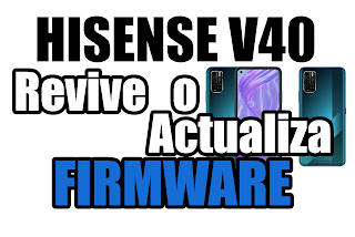 Hisense V40 Firmware