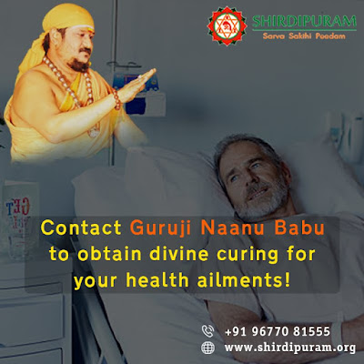 Recovery From Health Issues at Chennai - Shirdipuram | Guruji Naanu Baba 