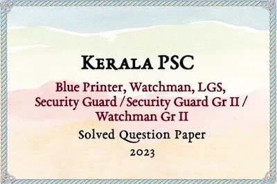 Blue Printer, LGS, Security Guard Answer Key | 26/09/2023