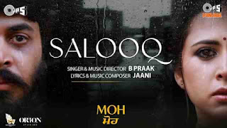 Salooq Lyrics by Moh | B Praak
