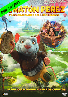 EL RATON PEREZ Y LOS GUARDIANES DEL LIBRO MAGICO – THE LUNNIS AND THE GREAT FAIRY TALES ADVENTURE – DVD-5 – DUAL LATINO –  2019 – (VIP)