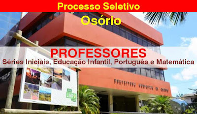 Prefeitura de Osório anuncia Processo Seletivo para Professores