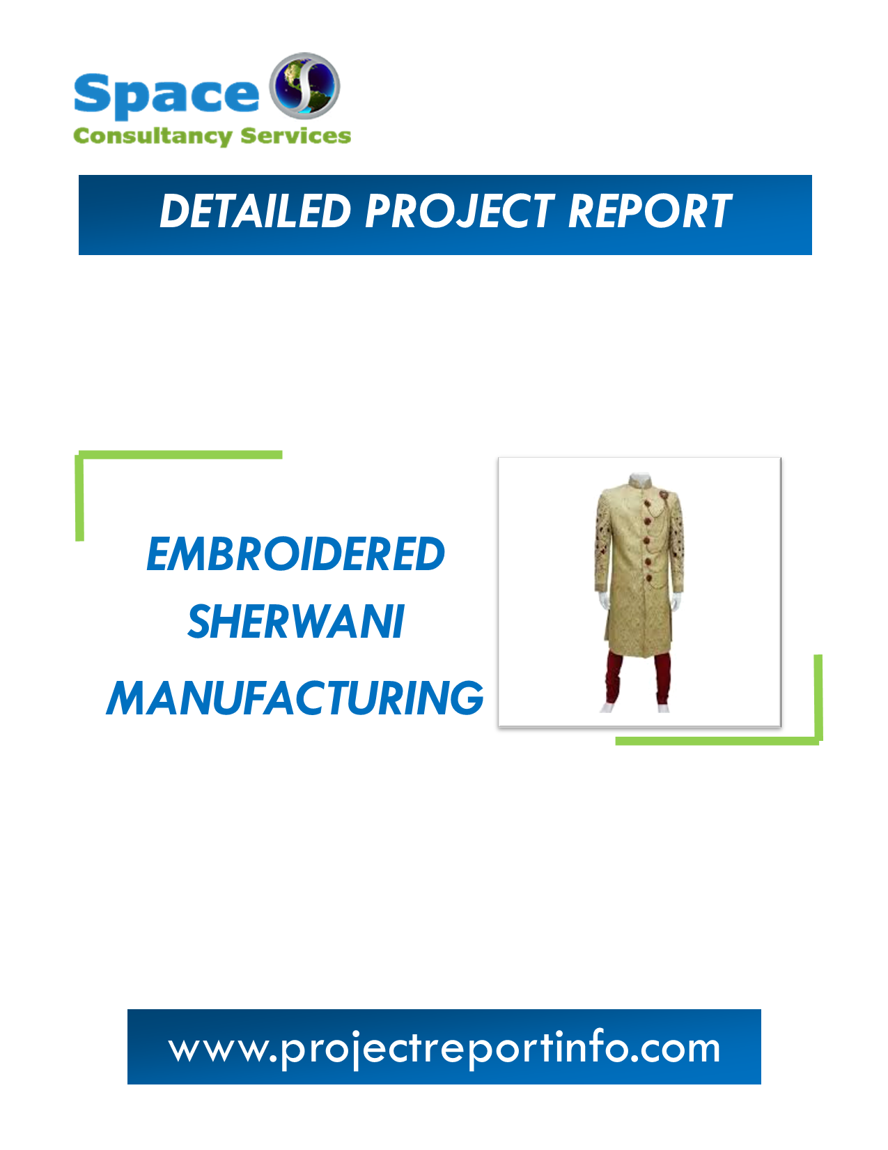 Project Report on Embroidered Sherwani Manufacturing