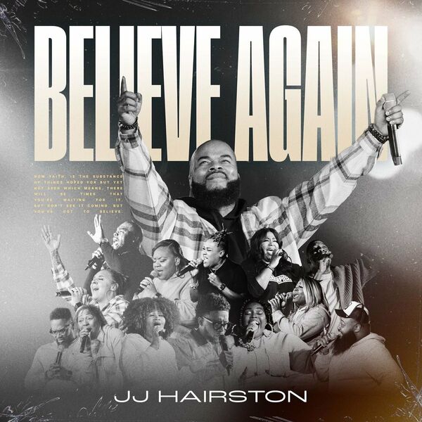 JJ Hairston – Believe Again 2022