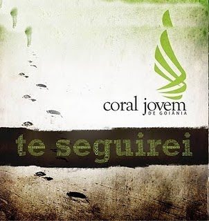 Coral Jovem de Goiânia - Te Seguirei (2011)