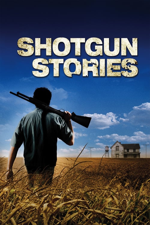 [HD] Shotgun Stories 2007 Ganzer Film Deutsch Download