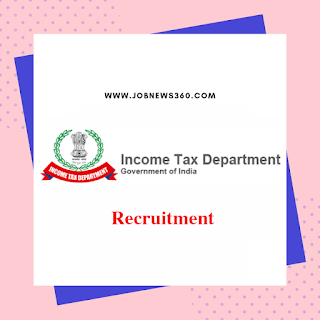 Income Tax Department Recruitment 2019 for Inspector, Tax Assistant & Stenographer posts