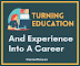 Turning Education And Experience Into A Career