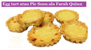 Egg tart atau Pie Susu ala Farah Quinn