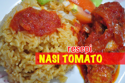 Nasi Tomato Bersama Ayam Masak Merah