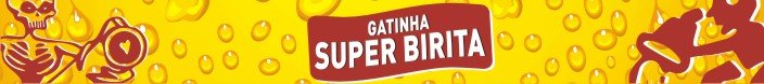 Gatinha Super Birita