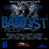 THE BADDEST RIDDIM CD (2012)