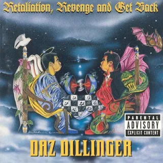 Daz Dillinger – Retaliation, Revenge And Get Back (1998) FLAC