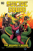 SUICIDE SQUAD vol 7: The Dragon's Hoard