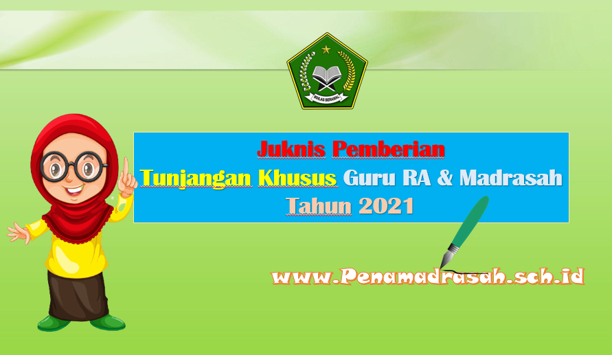 Tunjangan Khusus Guru RA dan Madrasah