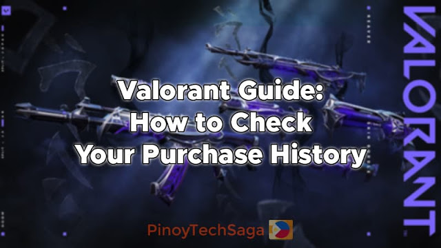 Valorant Guide: How to Check Your Purchase History