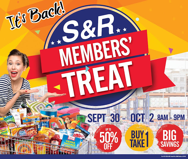 s&r members' treat | 50% discounts and buy 1, take 1 offers