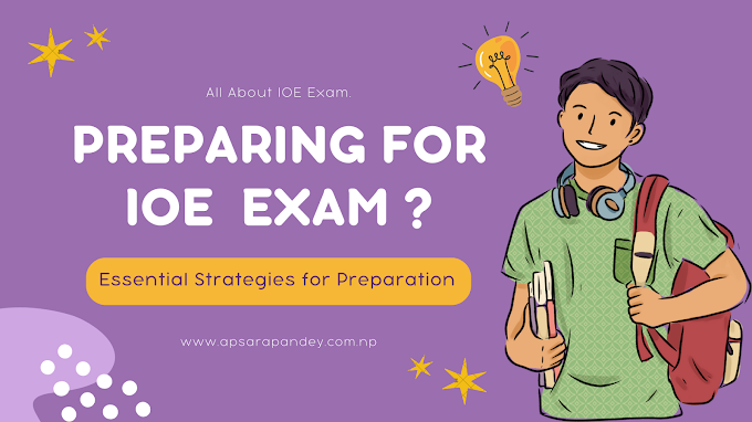 All About IOE Entrance Examination