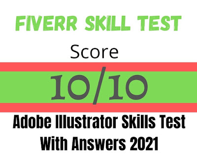Fiverr Adobe Illustrator Skills Test 2021