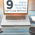  9 Digital Marketing Tools You Can’t Live Without 