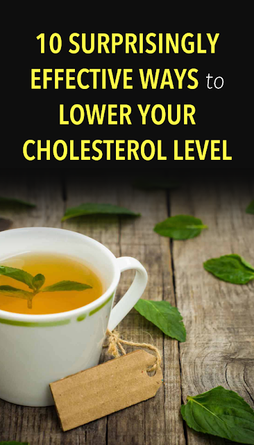 10 Surprisingly Effective Ways to Lower Your Cholesterol Level