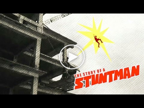 The Story Of A Stuntman