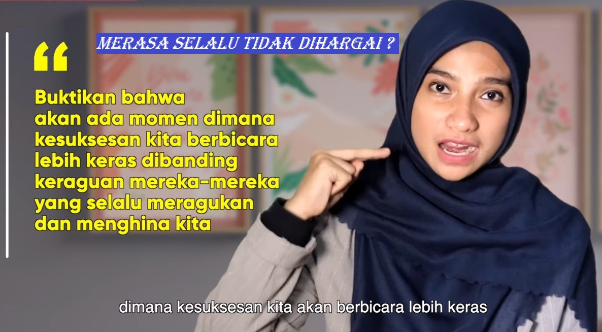 MERASA SELALU TIDAK DIHARGAI