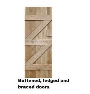 Battened, ledged and braced doors Battened, ledged and braced doors