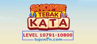 tebak-kata-shopee-level-10796-10797-10798-10799-10800-10791-10792-10793-10794-10795