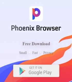 Phoenix Browser for Android Phone – Free Download