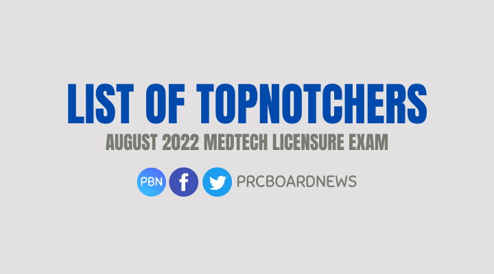 TOP 10 PASSERS: August 2022 Medtech board exam result